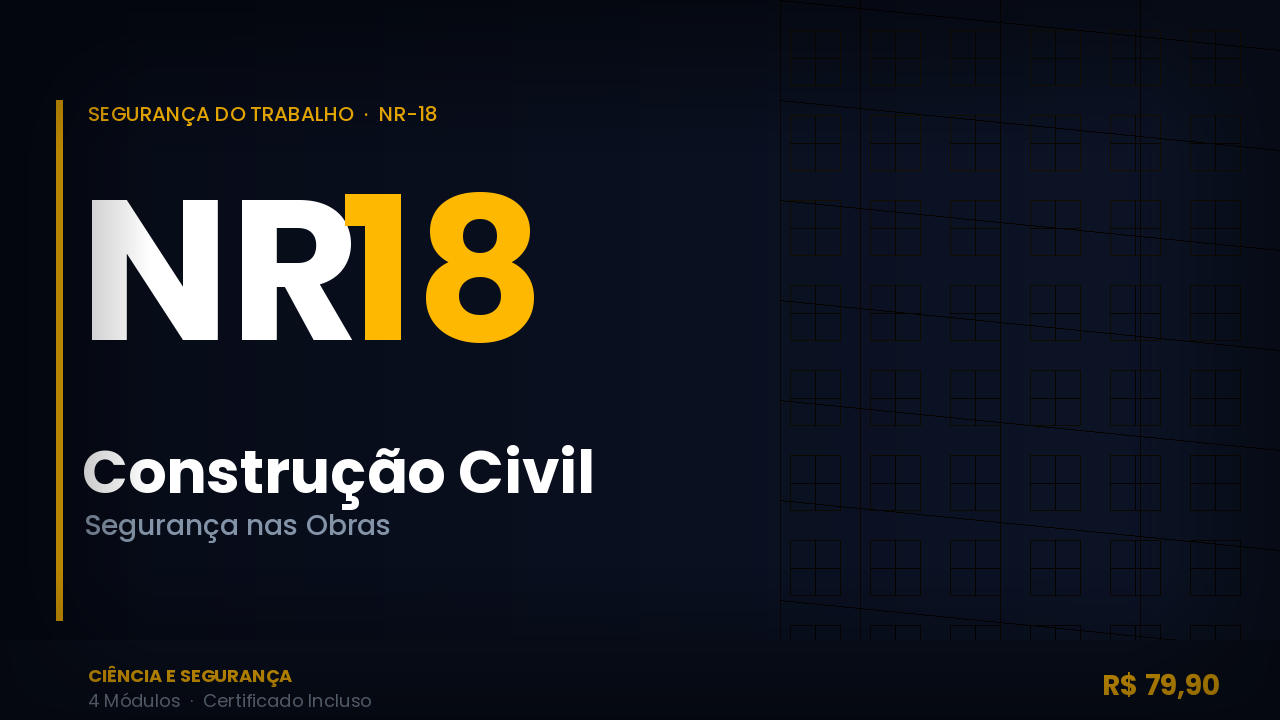 NR-18 — Construção Civil